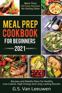 Meal Prep Cookbook for Beginners 2021