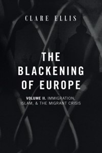 The Blackening of Europe