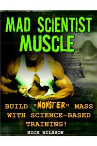 Mad Scientist Muscle