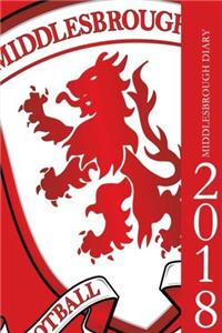 Middlesbrough 2018 Diary