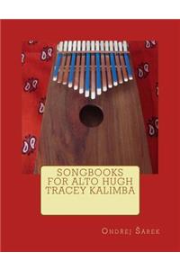 Songbooks for Alto Hugh Tracey Kalimba