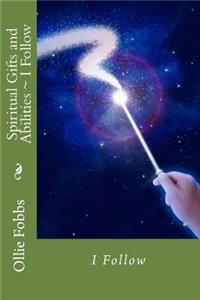 Spiritual Gifts and Abilities