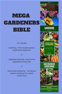 Mega Gardeners Bible