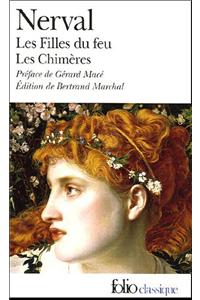 Les filles du feu/Les chimeres