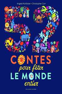 52 contes pour feter le monde entier