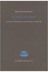 Le Latin Mystique