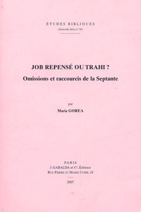 Job Repense Ou Trahi?