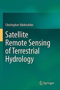 Satellite Remote Sensing of Terrestrial Hydrology