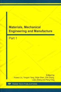 Materials, Mechanical Engineering and Manufacture