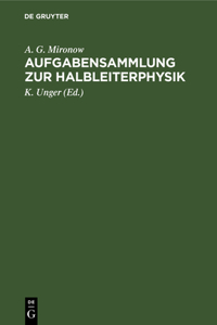 Aufgabensammlung Zur Halbleiterphysik