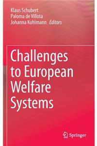 Challenges to European Welfare Systems