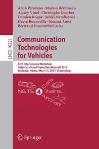 Communication Technologies for Vehicles