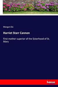 Harriet Starr Cannon