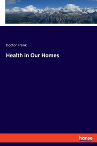 Health in Our Homes