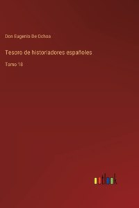 Tesoro de historiadores españoles