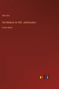 Malerei im XIX. Jahrhundert