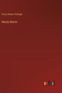 Westy Martin
