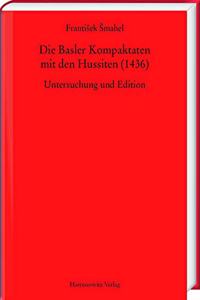 Die Basler Kompaktaten Mit Den Hussiten (1436)