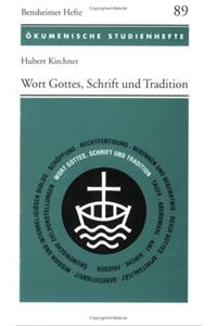 Wort Gottes, Schrift Und Tradition