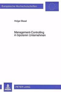 Management-Controlling in Bipolaren Unternehmen