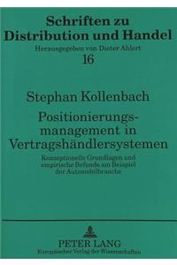 Positionierungsmanagement in Vertragshaendlersystemen