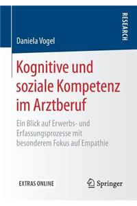 Kognitive und soziale Kompetenz im Arztberuf