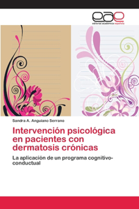 Intervención psicológica en pacientes con dermatosis crónicas