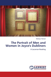 Portrait of Men and Women in Joyce's Dubliners