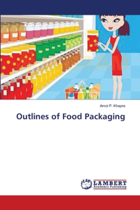 Outlines of Food Packaging