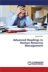 Advanced Readings in Human Resource Management