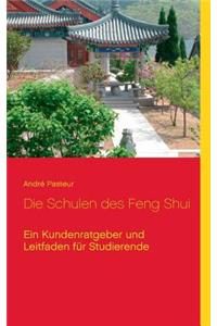 Die Schulen des Feng Shui