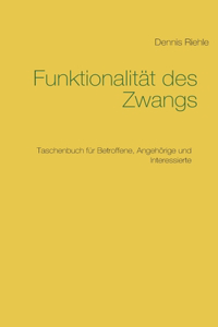 Funktionalität des Zwangs