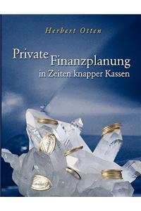 Private Finanzplanung in Zeiten Knapper Kassen