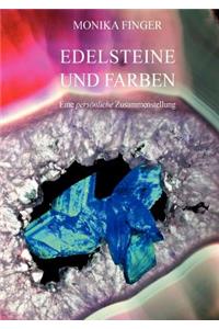 Edelsteine und Farben