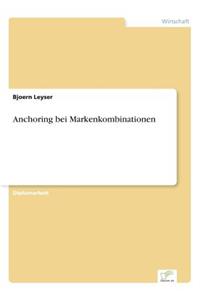 Anchoring bei Markenkombinationen