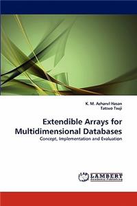 Extendible Arrays for Multidimensional Databases