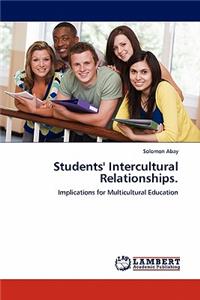 Students' Intercultural Relationships.