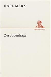 Zur Judenfrage