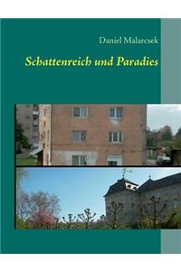 Schattenreich Und Paradies