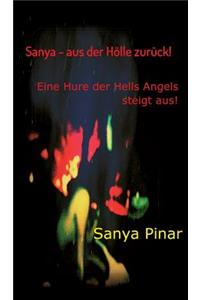 Sanya - aus der Hölle zurück