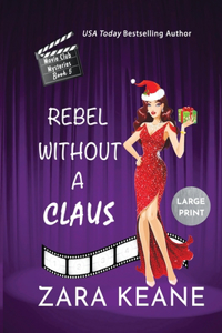 Rebel Without a Claus (Movie Club Mysteries, Book 5)