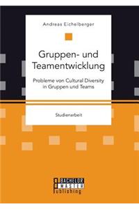 Gruppen- und Teamentwicklung