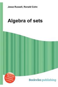 Algebra of Sets