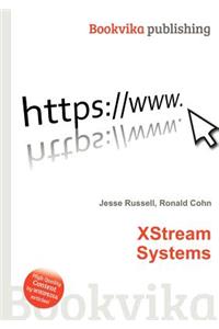 Xstream Systems