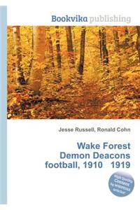 Wake Forest Demon Deacons Football, 1910 1919