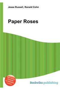 Paper Roses