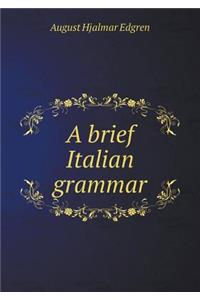 A Brief Italian Grammar
