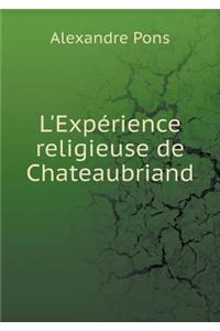 L'Expérience religieuse de Chateaubriand