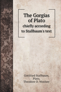 The Gorgias of Plato