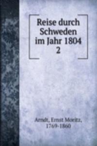 Reise durch Schweden im Jahr 1804